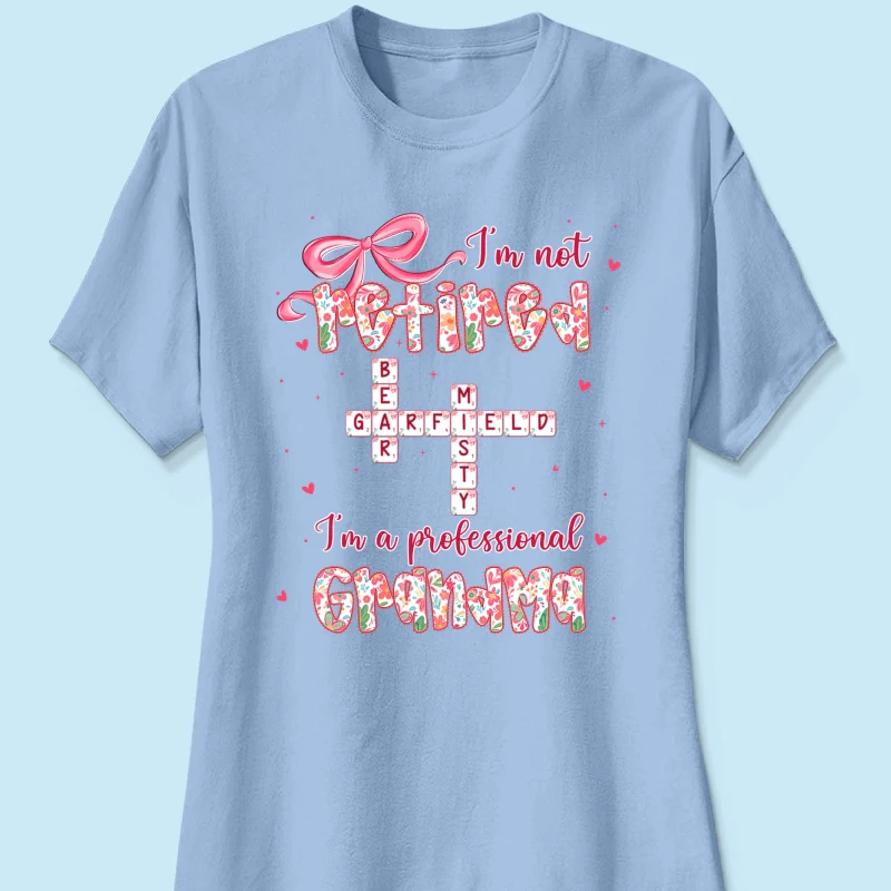 Coquette Not Retired Professional Grandma Crossword Art - Personalized Shirt - Gift For Grandma, Funny Shirt For Grandma - Image 43