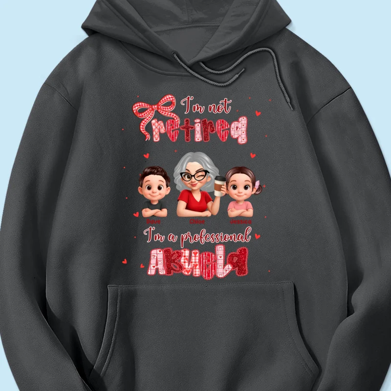 Coquette Not Retired Professional Grandma - Personalized Shirt - Gift For Grandma, Funny Shirt For Grandma - Image 60