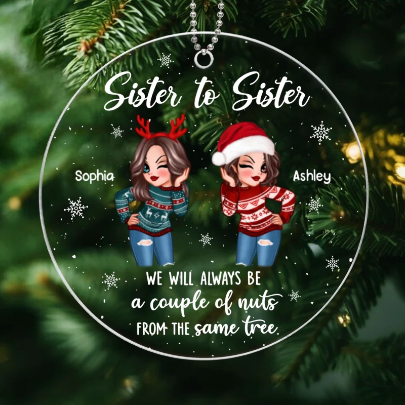 Couple Of Nuts Sisters Best Friend Gift Personalized Acrylic Ornament - Image 10