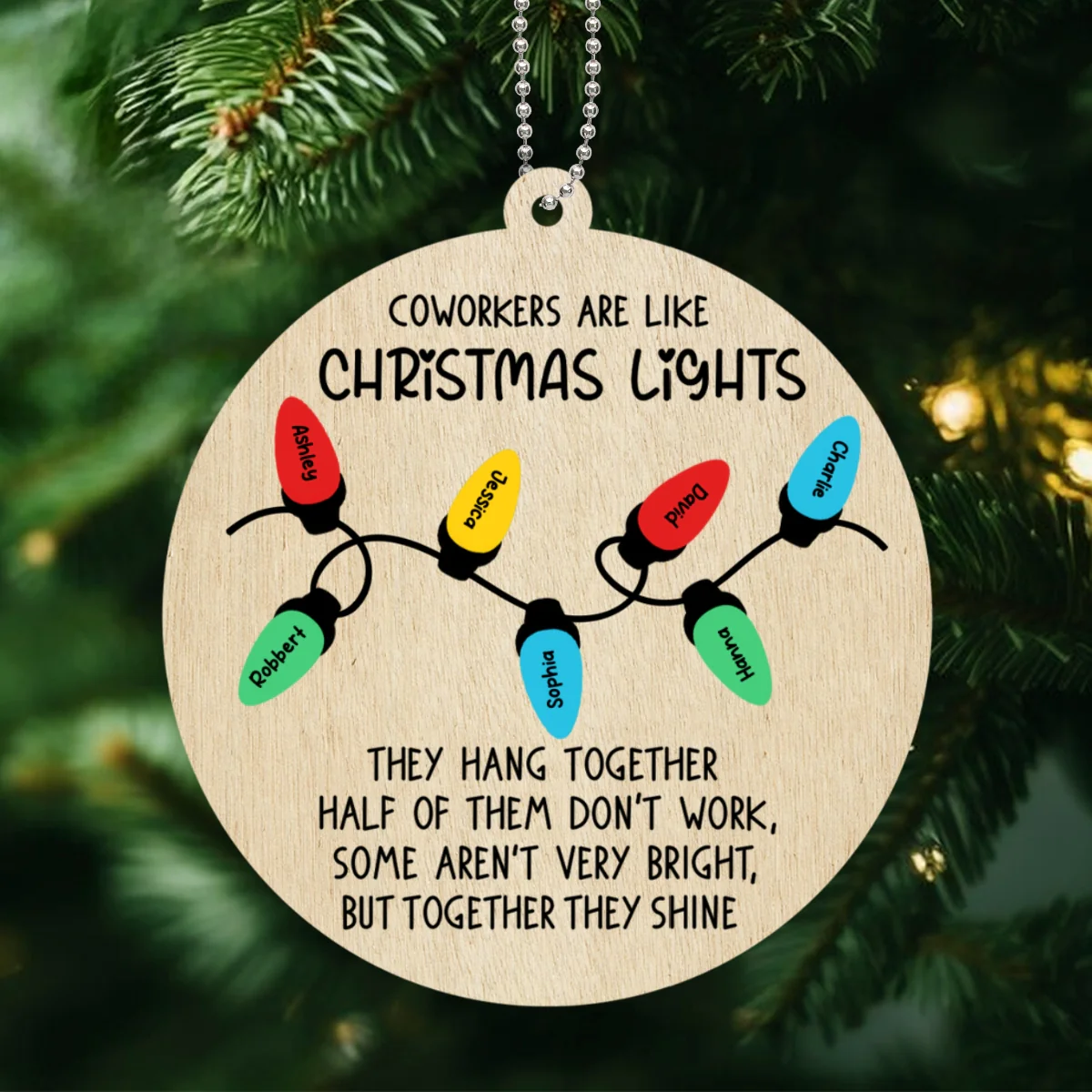 Coworkers Are Like Christmas Light Personalized 2-Layer Wooden Ornament, Christmas Gift For Coworker, Colleagues, Besties - Image 8