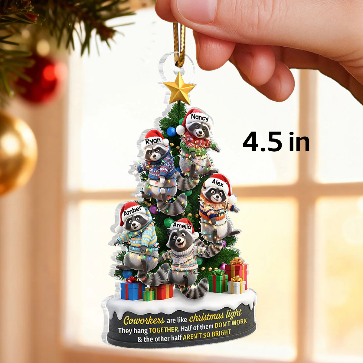 Coworkers Are Like Christmas Lights, Funny Raccoon Hanging on Christmas Tree - Personalized Acrylic Ornament - Christmas Gift for Coworkers - Image 2