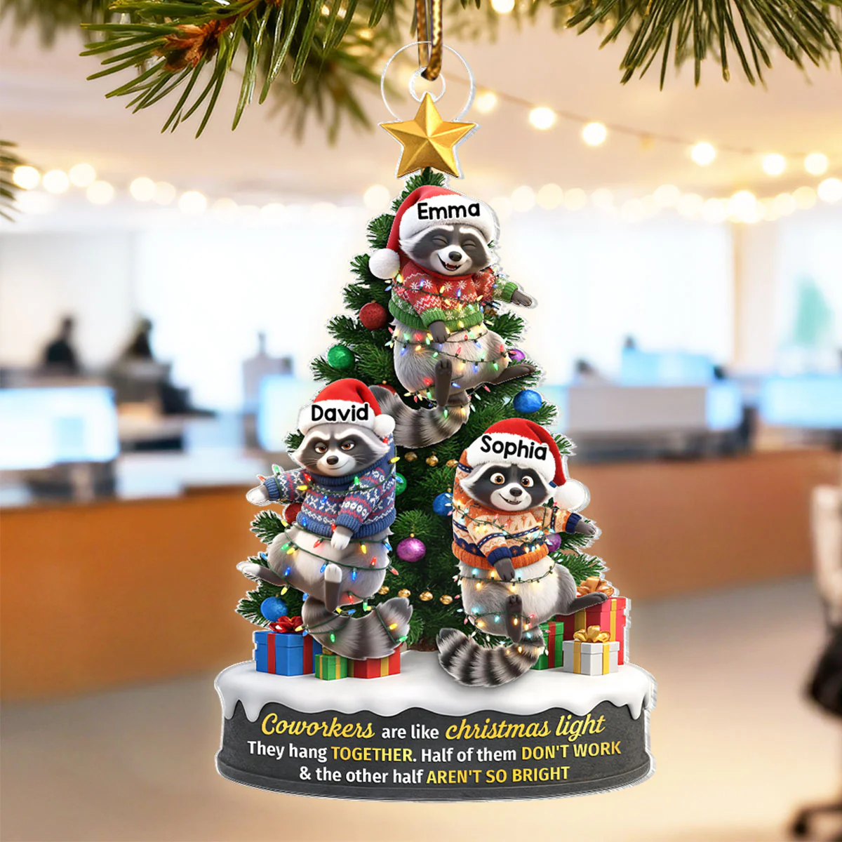 Coworkers Are Like Christmas Lights, Funny Raccoon Hanging on Christmas Tree - Personalized Acrylic Ornament - Christmas Gift for Coworkers - Image 4