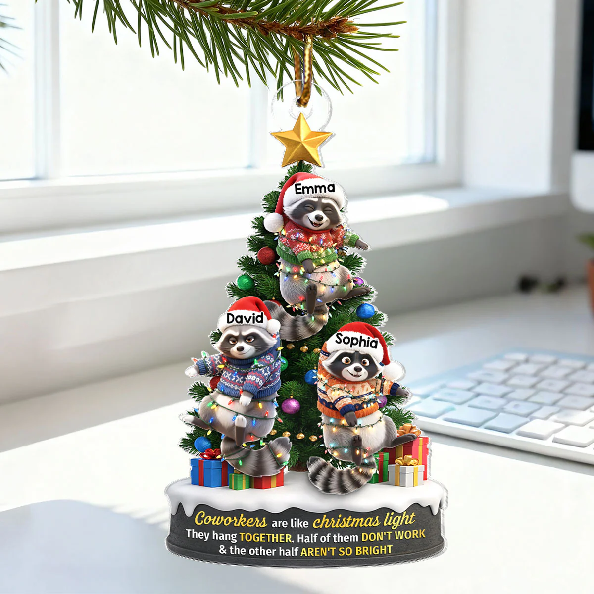 Coworkers Are Like Christmas Lights, Funny Raccoon Hanging on Christmas Tree - Personalized Acrylic Ornament - Christmas Gift for Coworkers - Image 5