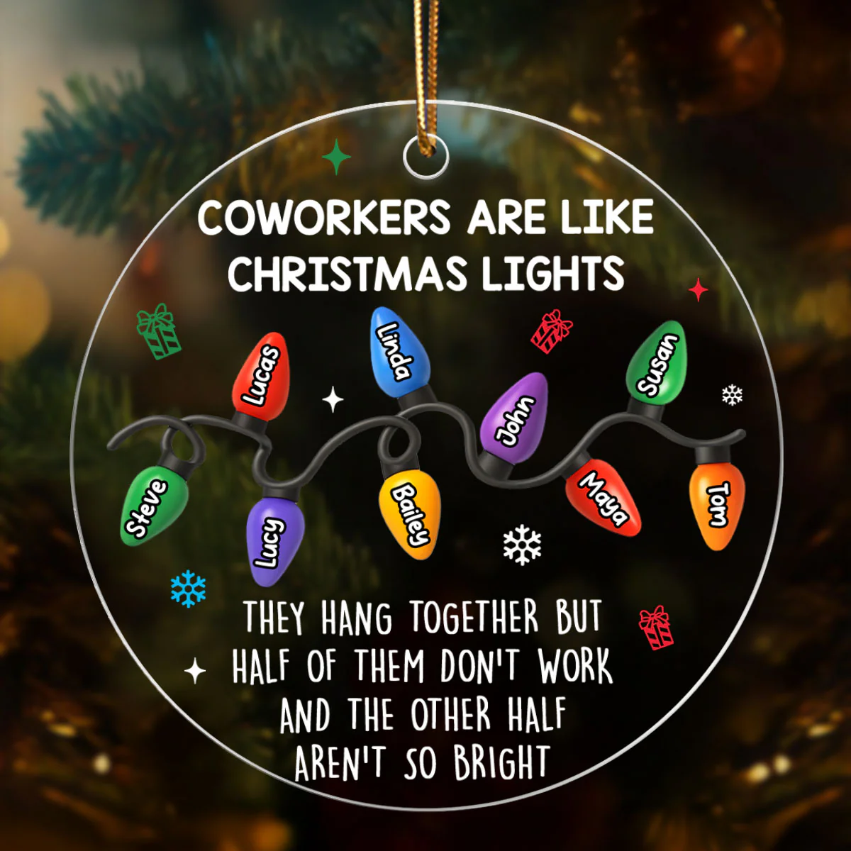 Coworkers Are Like Christmas Lights - Personalized Acrylic Ornament - Unique Christmas Gift For Coworkers - Image 4