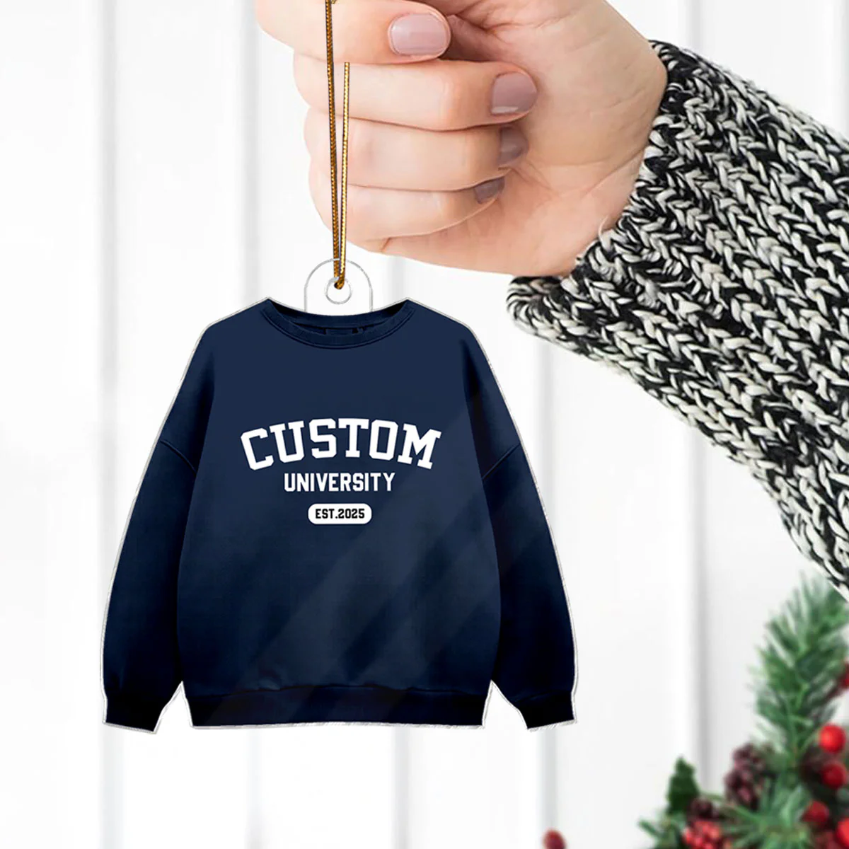 Custom University Colleague School Spirit Sweater Hoodie - Personalized Acrylic Ornament - Freshman Gift, Graduation Keepsake, Graduation Gift For Granddaughter, Grandson, Daughter, Son - Image 8