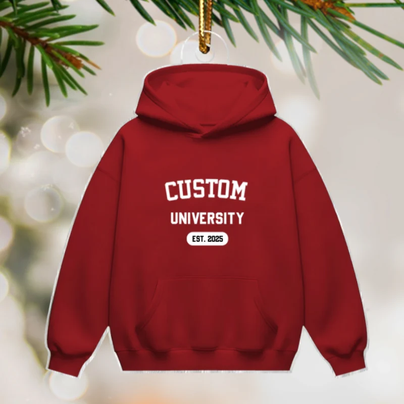 Custom University Colleague School Spirit Sweater Hoodie - Personalized Acrylic Ornament - Freshman Gift, Graduation Keepsake, Graduation Gift For Granddaughter, Grandson, Daughter, Son - Image 9