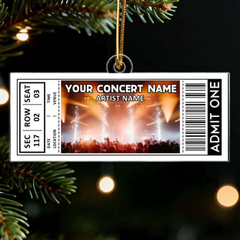 Custom Your Favorite Music Concert Photo Ticket - Personalized Acrylic Ornament - Christmas Gift For Music Lovers, Matching Ornaments For Friends, Couple - Image 9
