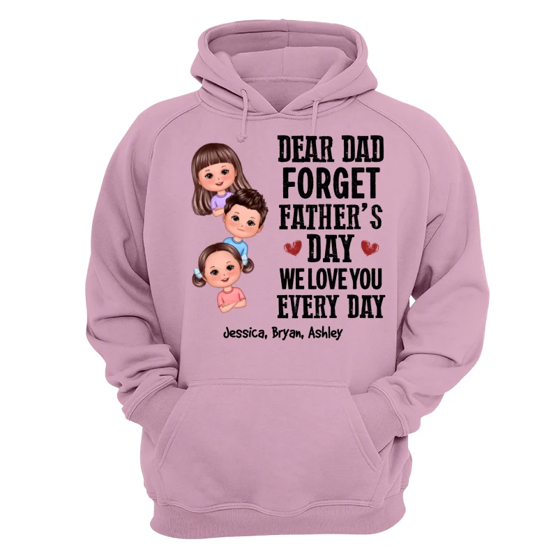Cute Doll Kids Forget Father‘s Day Personalized Shirt - Image 15