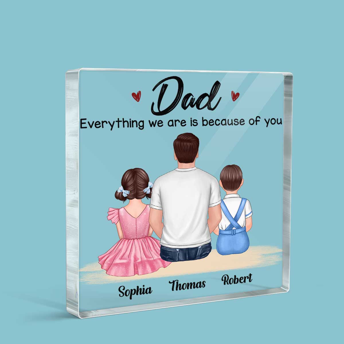Dad And Pretty Kids Father‘s Day Gift Personalized Acrylic Block Plaque - Image 3