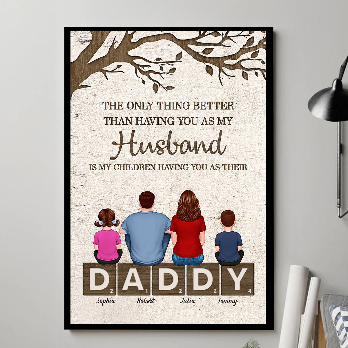 Dad Family Sitting On Text The Only Thing Personalized Poster, Father's Day gift