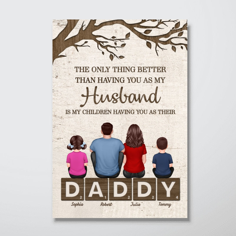Dad Family Sitting On Text The Only Thing Personalized Poster, Father's Day gift - Image 11