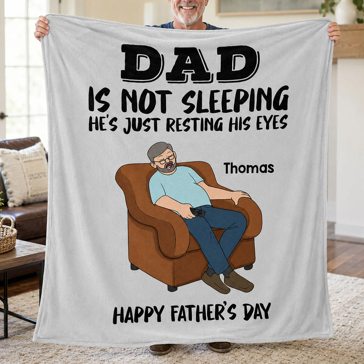DAD Grandpa Not Sleeping Just Resting His Eyes - Personalized Fleece Blanket - Funny Father's Day Gift For Dad Grandpa - Image 4