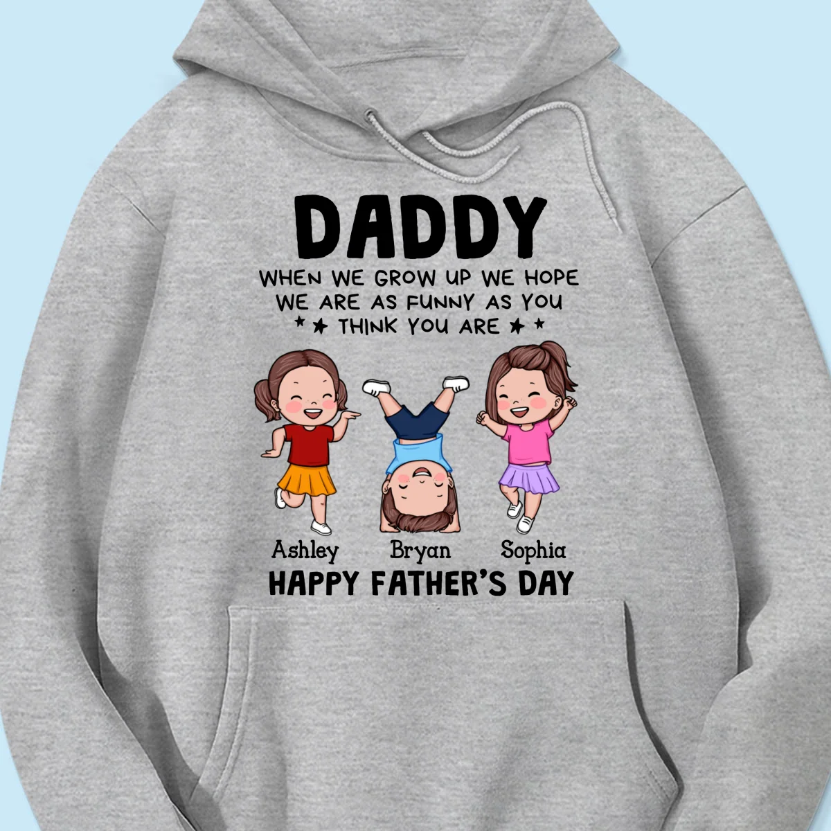DAD We Hope We Are As Funny As You Think You Are Personalized Shirt - Image 15