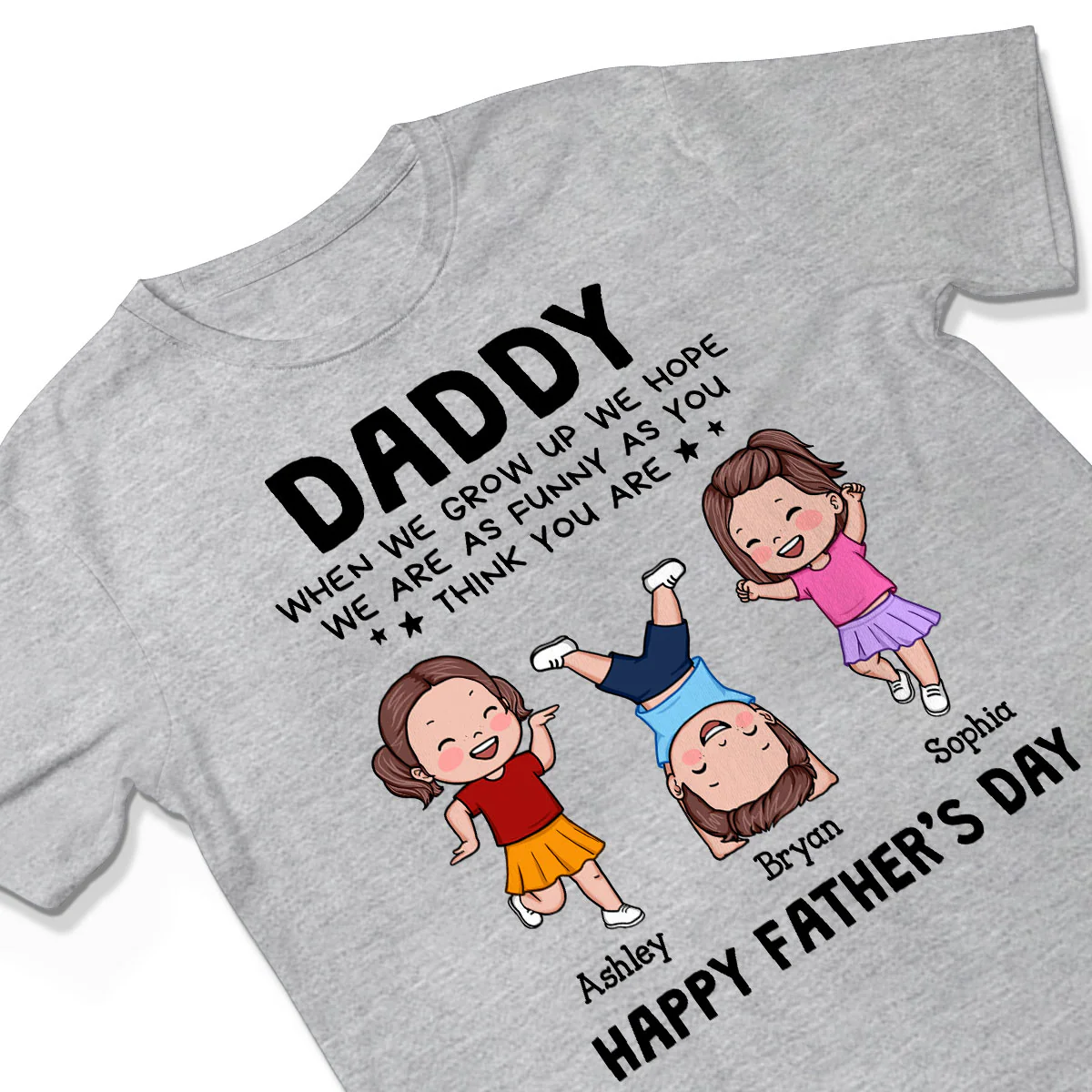 DAD We Hope We Are As Funny As You Think You Are Personalized Shirt - Image 3