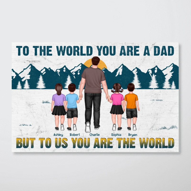 Dad You Are The World Walking Back View Personalized Poster, Meaningful Father's Day Gift for Dad, Gift for Husband - Image 8