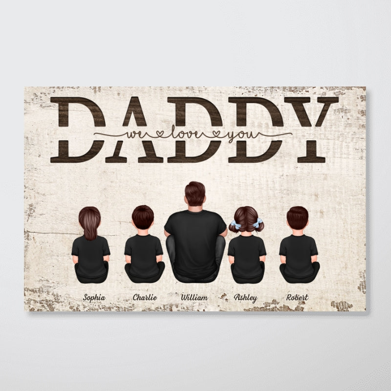 Daddy We Love You Gift For Dad - Personalized Poster - Gift For Dad, Gift For Husband, Gift For Grandpa - Image 11