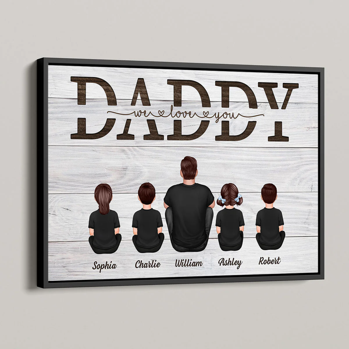 Daddy We Love You Gift For Dad - Personalized Poster - Gift For Dad, Gift For Husband, Gift For Grandpa - Image 6
