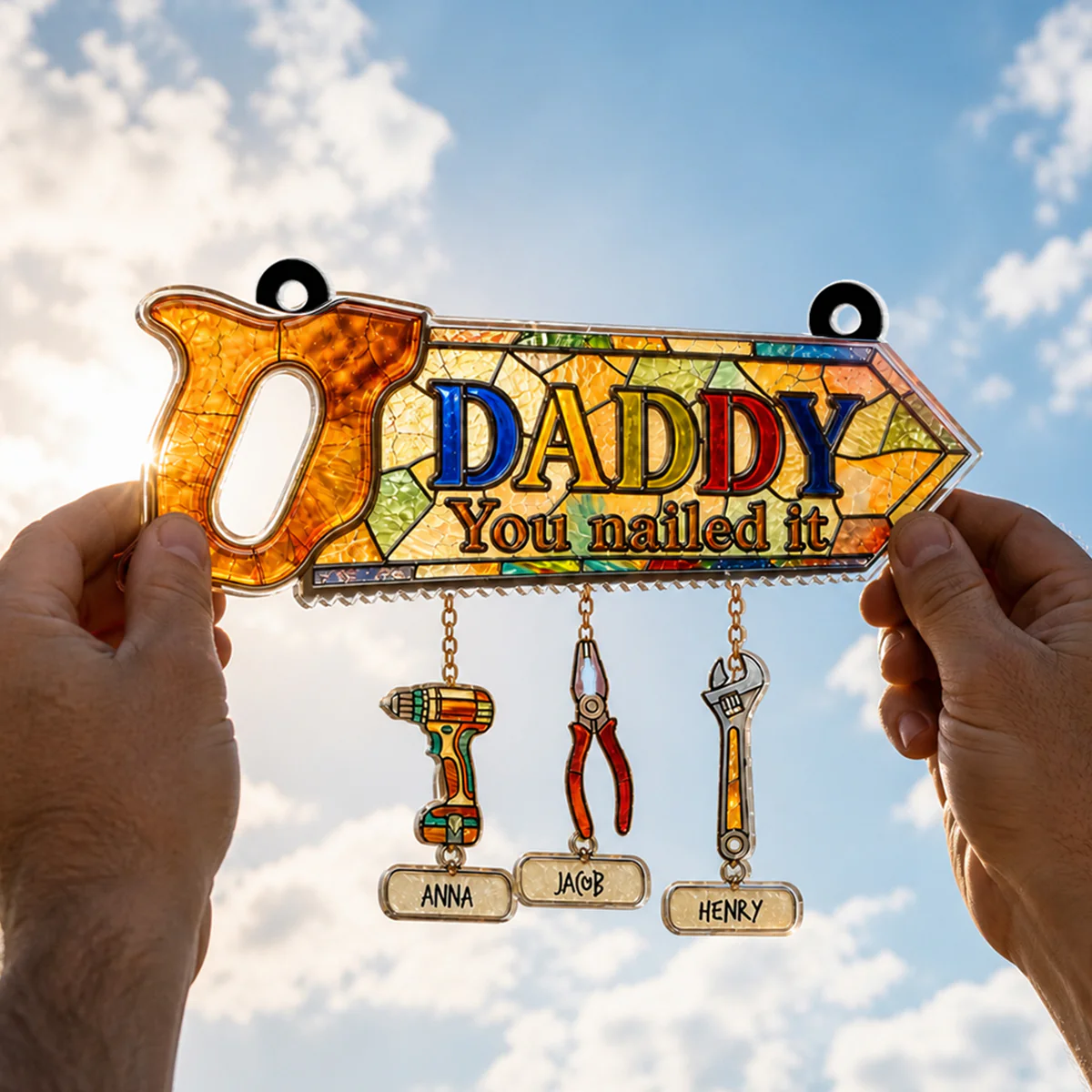 Daddy You Nailed It - Personalized Suncatcher - Father's Day Gift for Dad, Husband - Image 6