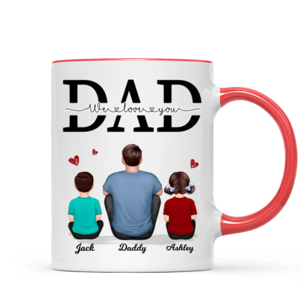 Dad We Love You Personalized Mug, Gift For Dad, Husband - Image 7