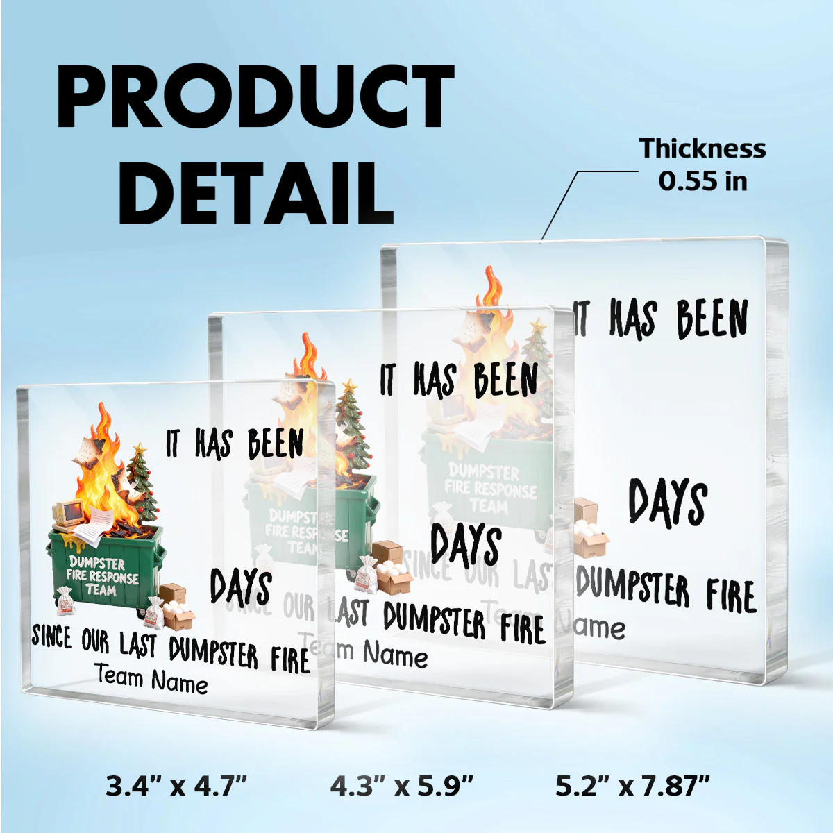 Days Since Last Dumpster Fire - Personalized Acrylic Block Plaque - Desk Décor, Gifts for Coworkers, Boss - Image 6