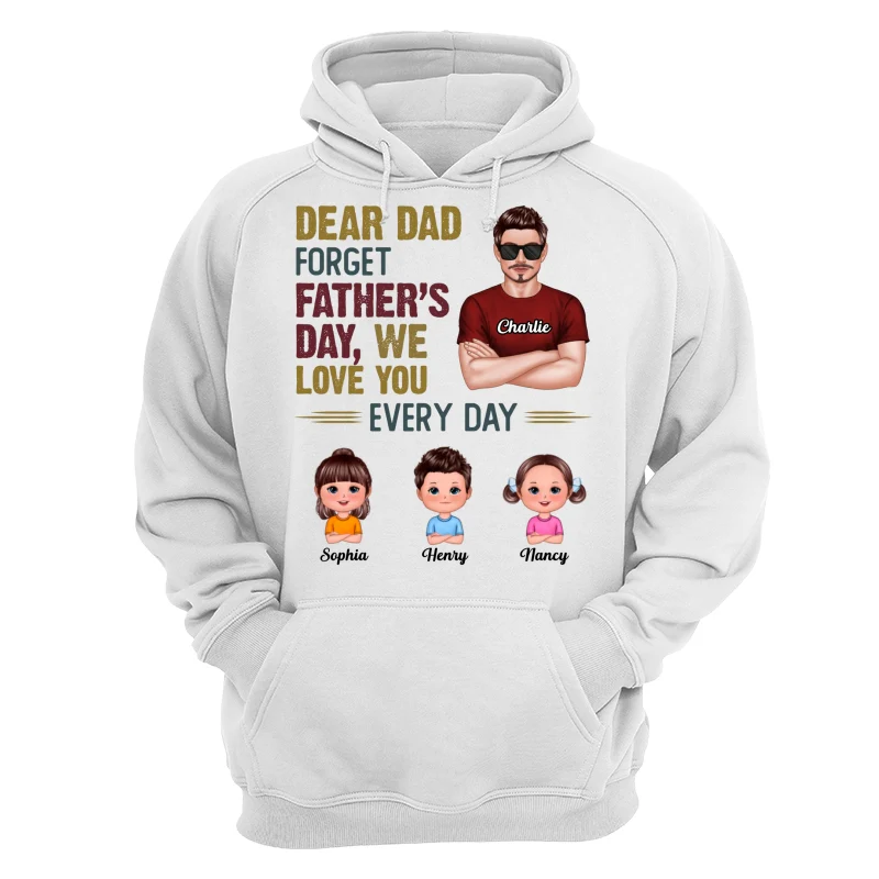 Dear Dad Forget Father‘s Day Man & Doll Kids Personalized Shirt - Image 13