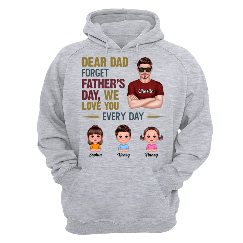 Dear Dad Forget Father‘s Day Man & Doll Kids Personalized Shirt - Image 14