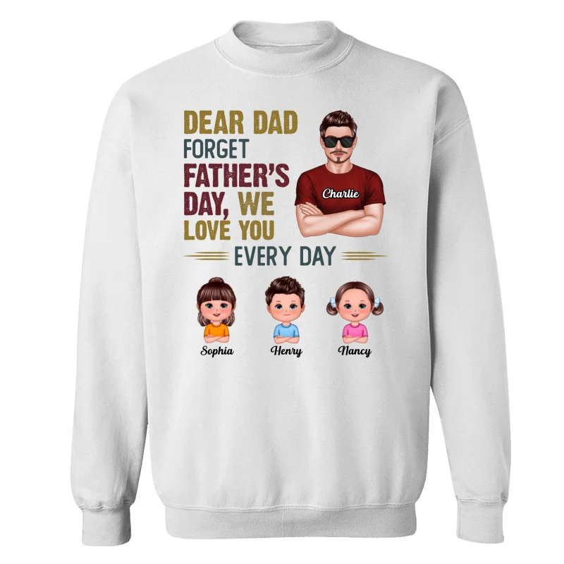 Dear Dad Forget Father‘s Day Man & Doll Kids Personalized Shirt - Image 17