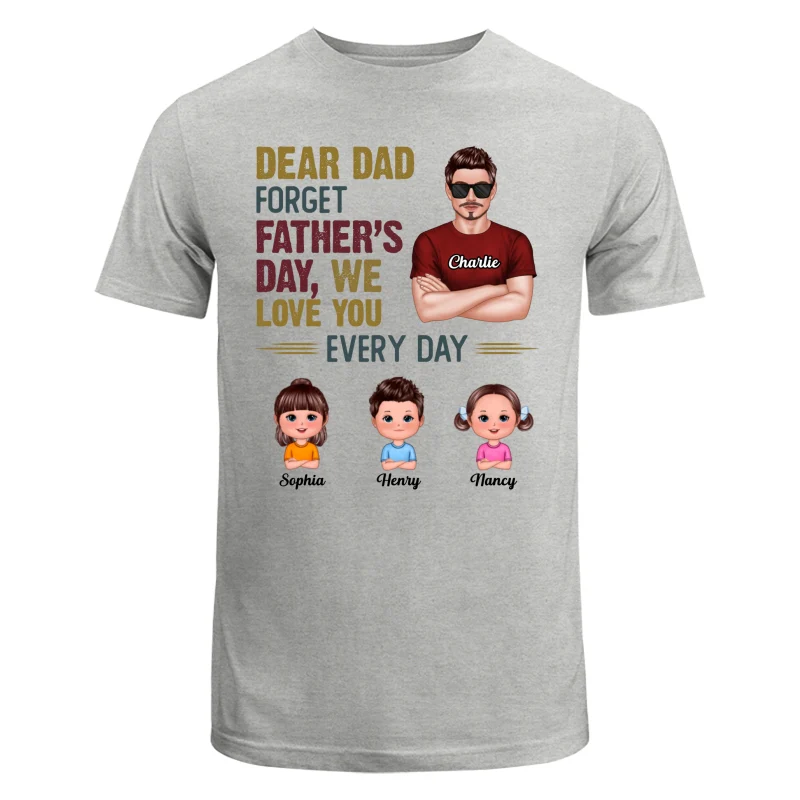 Dear Dad Forget Father‘s Day Man & Doll Kids Personalized Shirt - Image 6