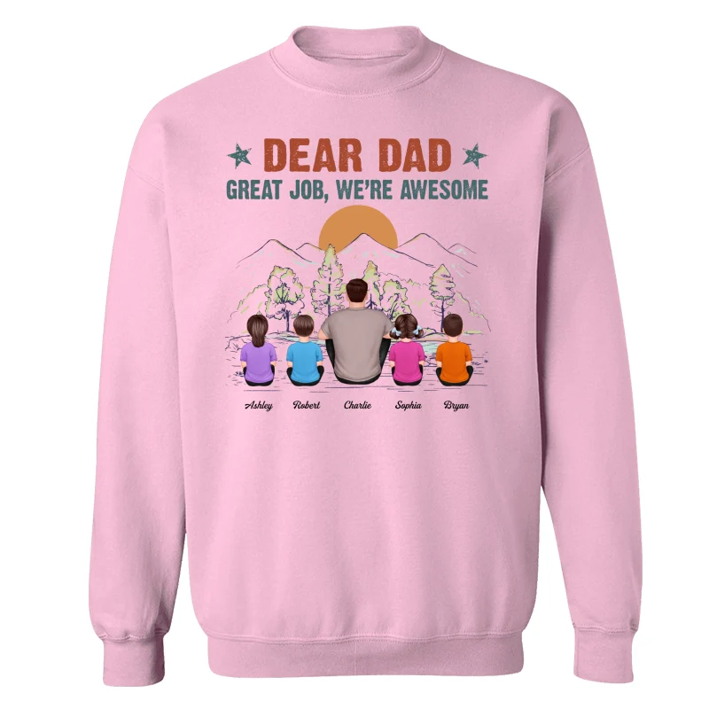 Dear Dad Great Job We‘re Awesome Back View Man Kid Sitting Mountain View Personalized Shirt - Image 19