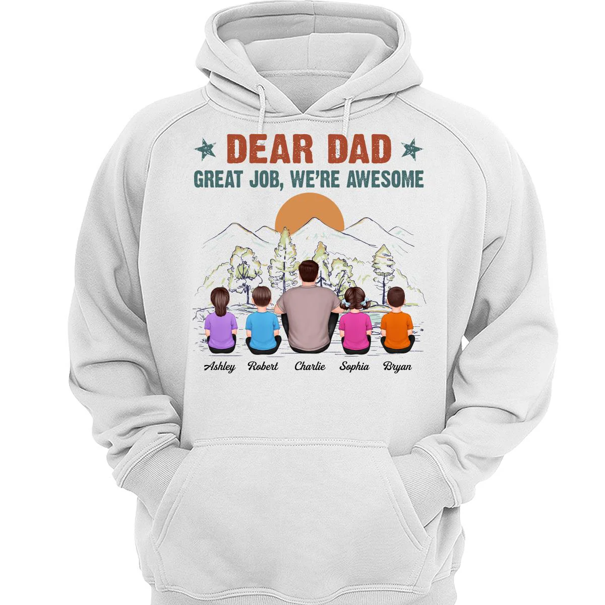 Dear Dad Great Job We‘re Awesome Back View Man Kid Sitting Mountain View Personalized Shirt - Image 3