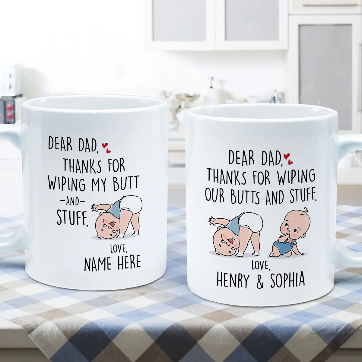 Dear Dad Thanks For Wiping My Butt And Stuff, Father's Day Gift For Him, Funny Personalized Mug - Image 6