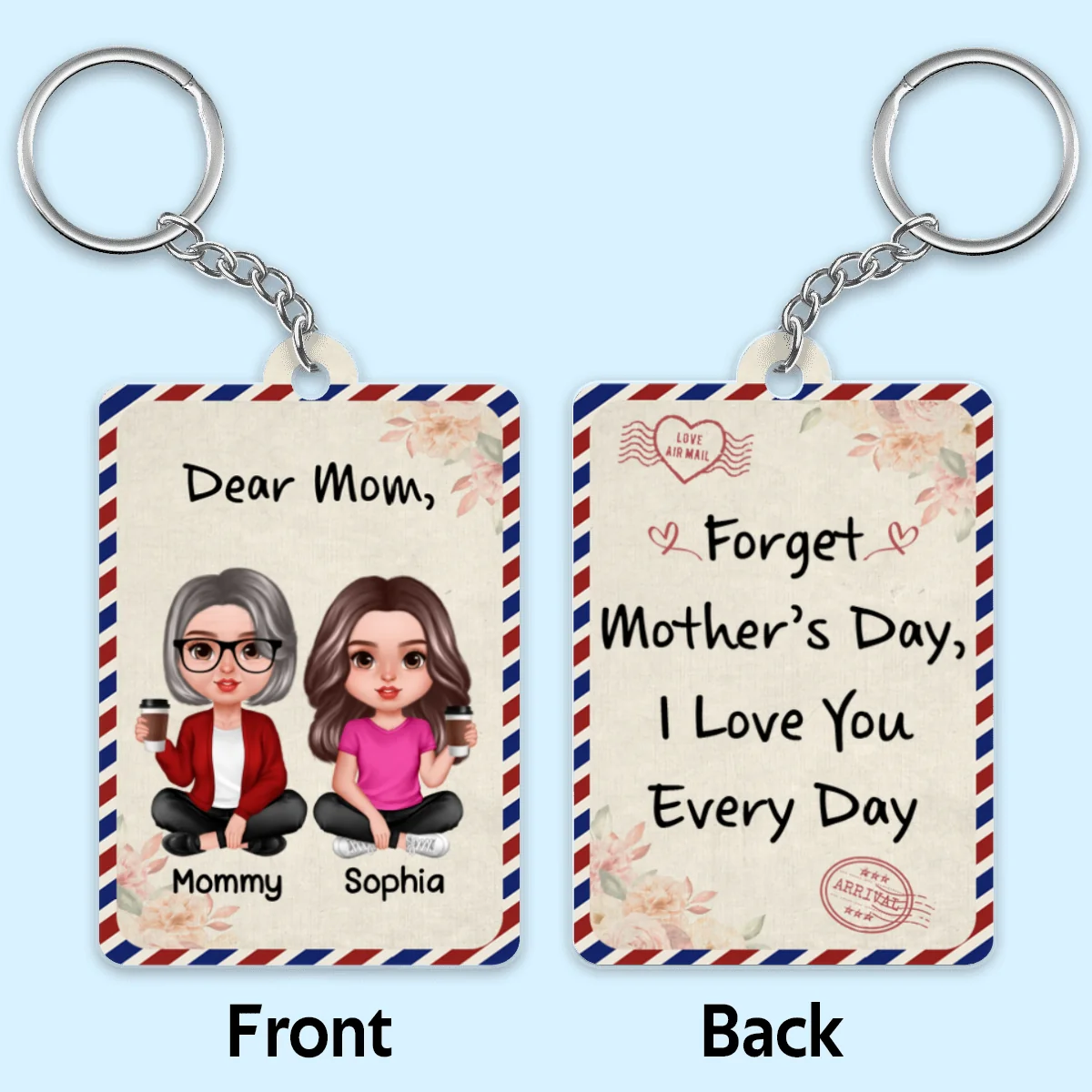 Dear Mom Forget Mother‘s Day Realistic Doll Mom And Daughters Sons Envelope Pattern Personalized Acrylic Keychain - Image 4