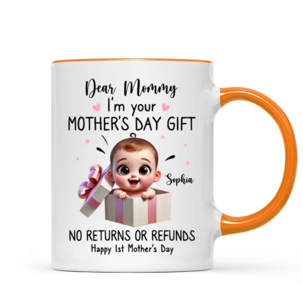 Dear Mom I'm Your Mother's Day New Mom Gift Personalized Mug, Funny Gift For Wife - Image 18