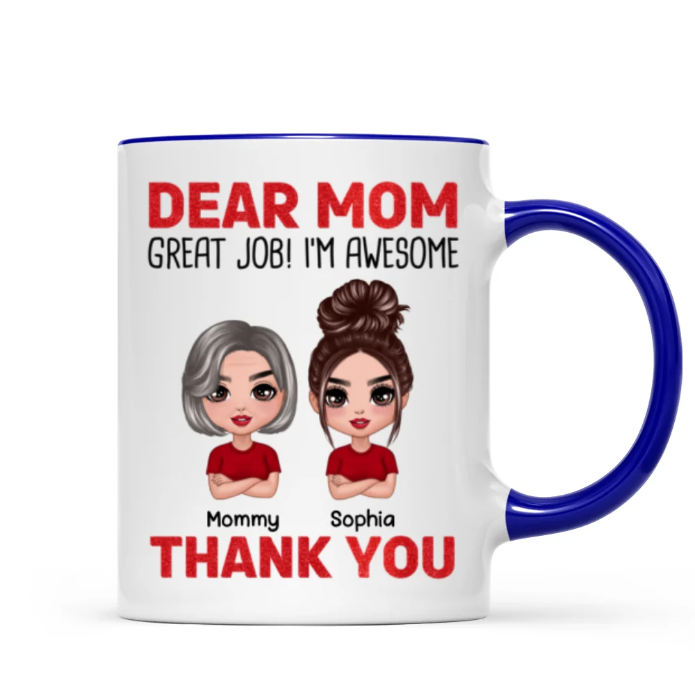 Dear Mom We‘re Awesome Thank You Doll Children Personalized Mug - Image 6