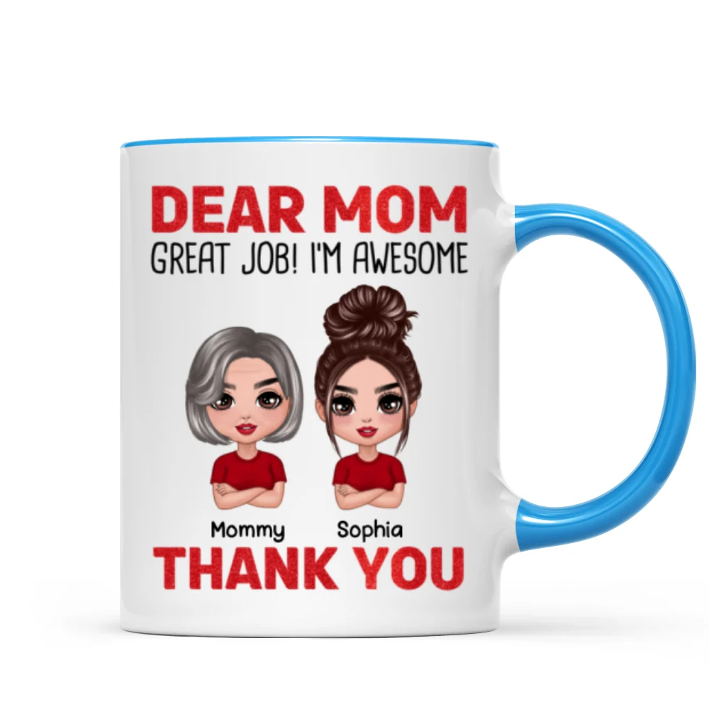 Dear Mom We‘re Awesome Thank You Doll Children Personalized Mug - Image 8