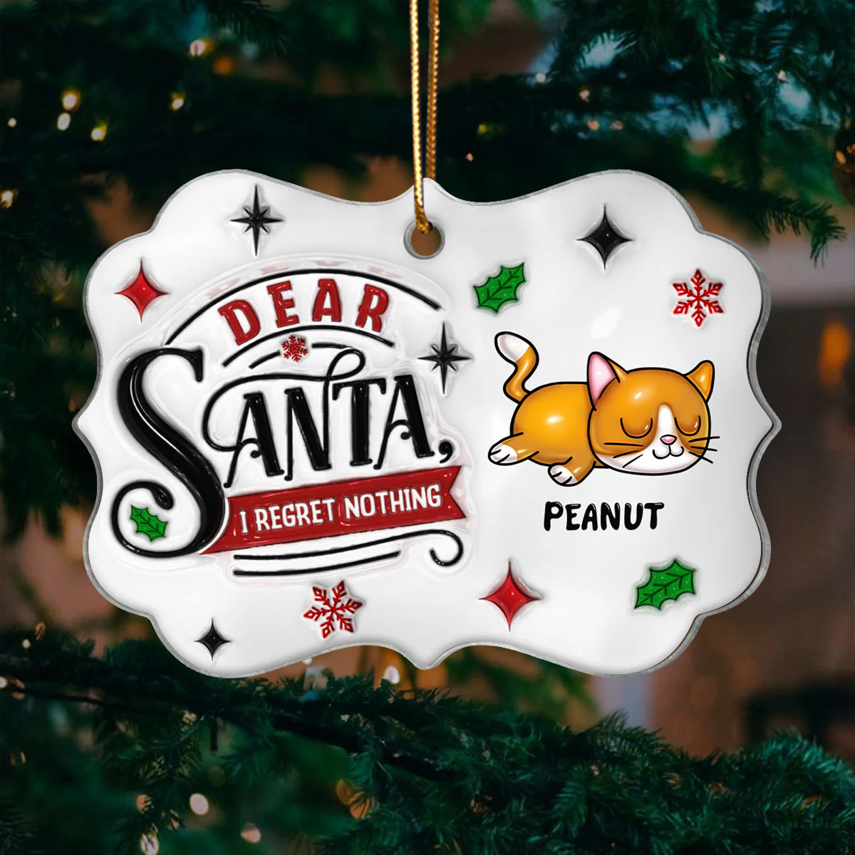 Dear Santa I Regret Nothing 3D Inflated Cat Christmas Personalized Acrylic Ornament - Image 6