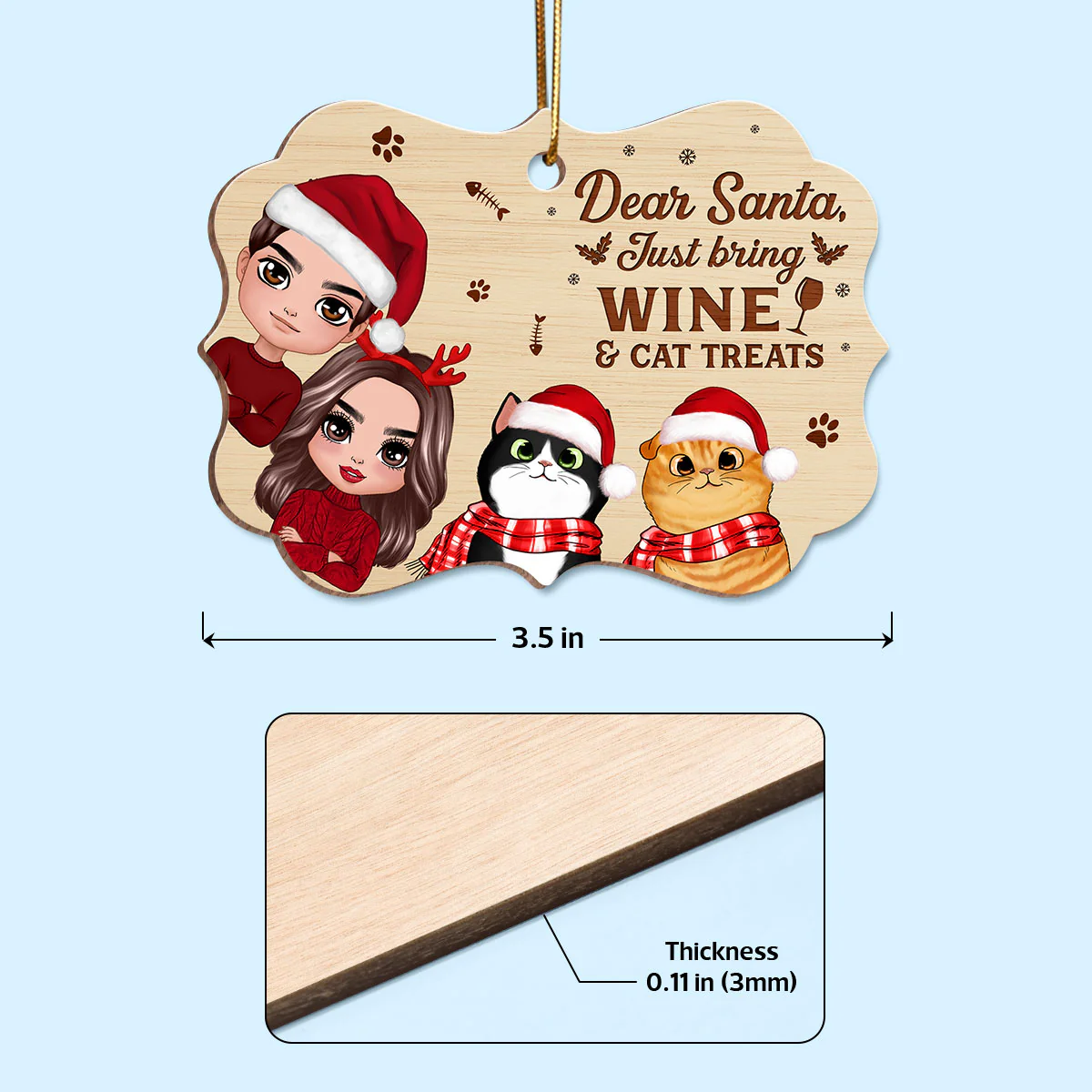 Dear Santa Just Bring Wine & Cat Treats Funny Personalized Wooden Ornament - Image 4