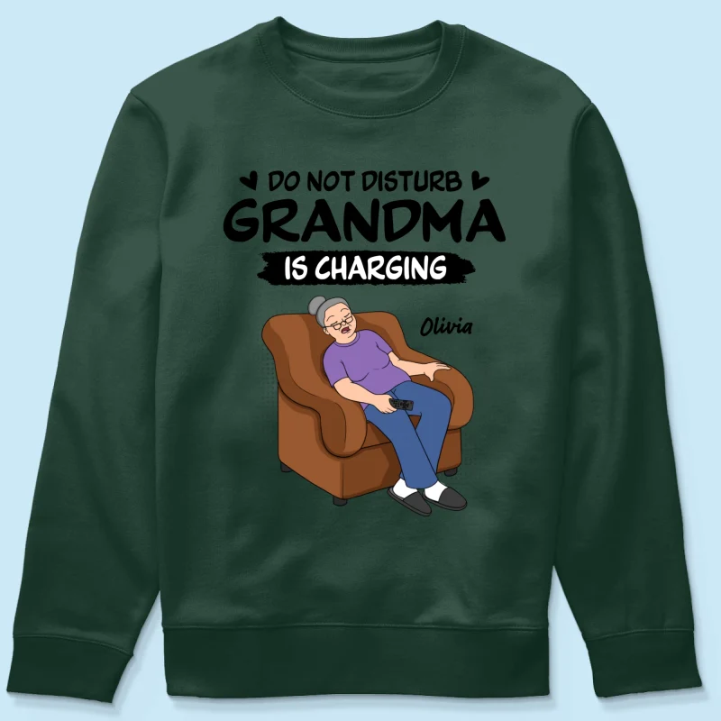 Do Not Disturb Grandma Is Charging - Personalized Shirt - Funny Mother's Day Gift For Grandma, Mom - Image 69
