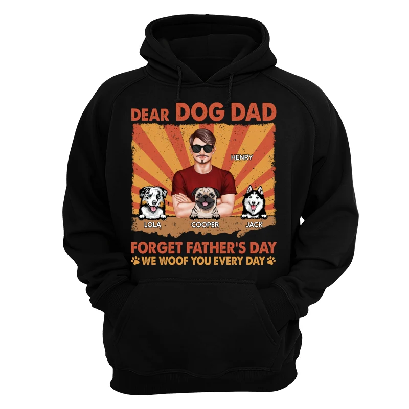 Dog Dad Forget Father‘s Day I Woof You Everyday Retro Personalized Shirt - Image 11