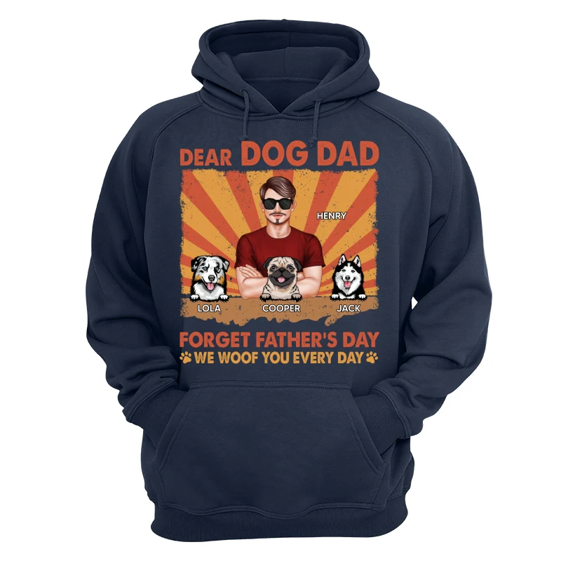 Dog Dad Forget Father‘s Day I Woof You Everyday Retro Personalized Shirt - Image 12