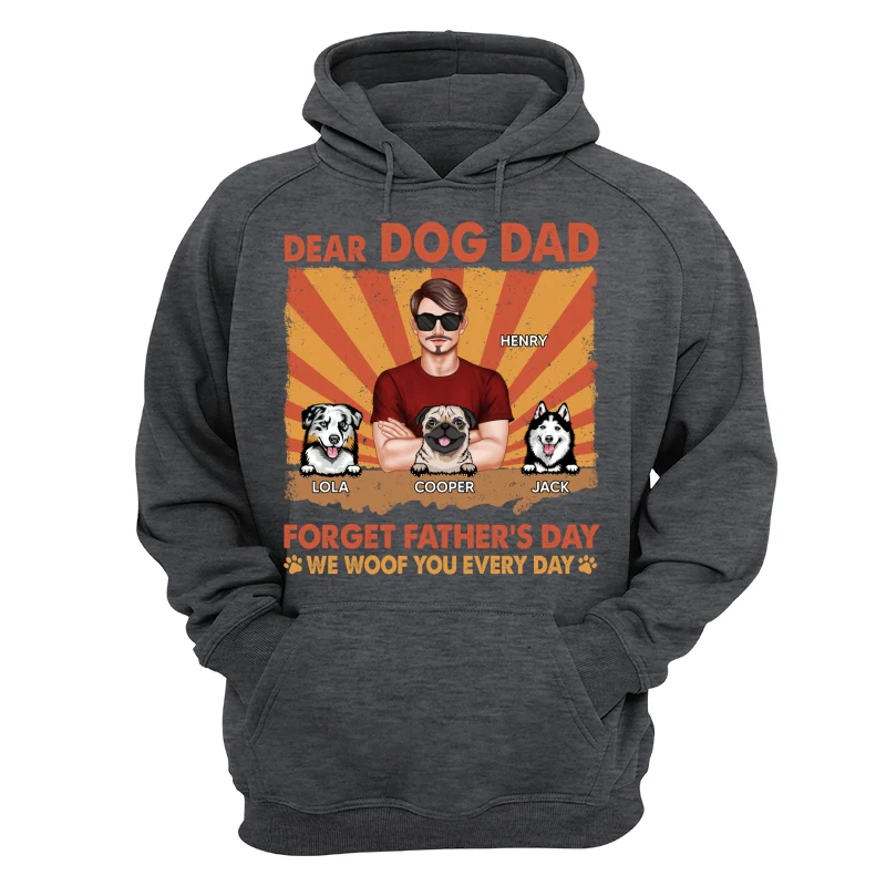 Dog Dad Forget Father‘s Day I Woof You Everyday Retro Personalized Shirt - Image 13
