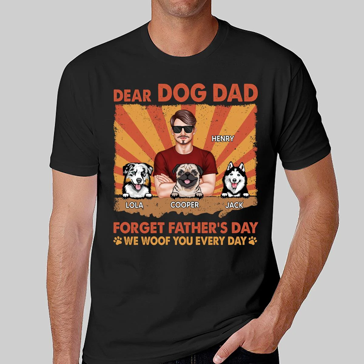 Dog Dad Forget Father‘s Day I Woof You Everyday Retro Personalized Shirt - Image 2