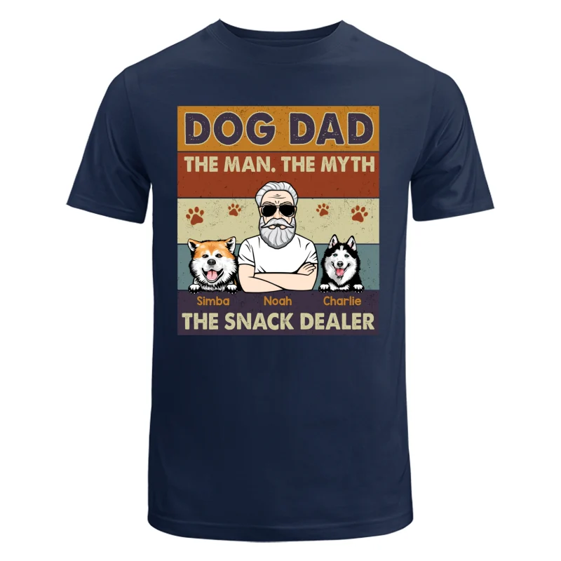 Dog Dad The Man The Myth The Snack Dealer Retro Personalized Shirt - Image 6