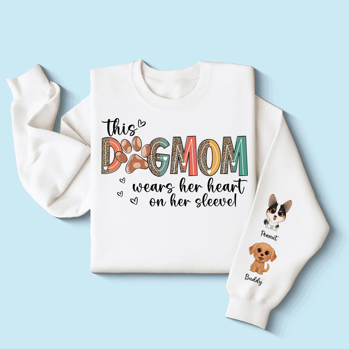 Dog Mom Wears Her Heart On Her Sleeve, Watercolor Cute Dog, Gift For Dog Mom, Personalized Sleeve Printed Sweatshirt