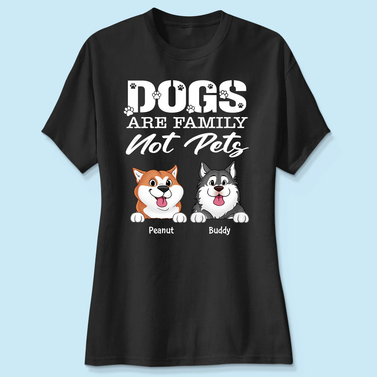 Dogs Are Family Not Pets Cute Dogs Dog Lover Personalized Shirt - Image 4