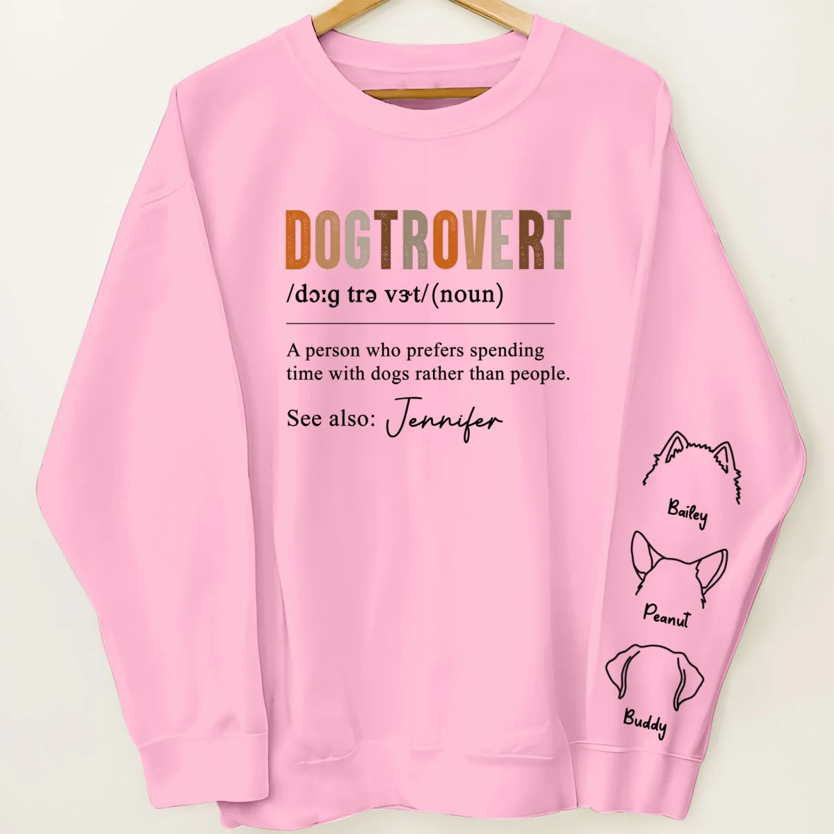 Dogtrovert Definition With Dog Names Personalized Sleeve Printed Sweatshirt - Image 10