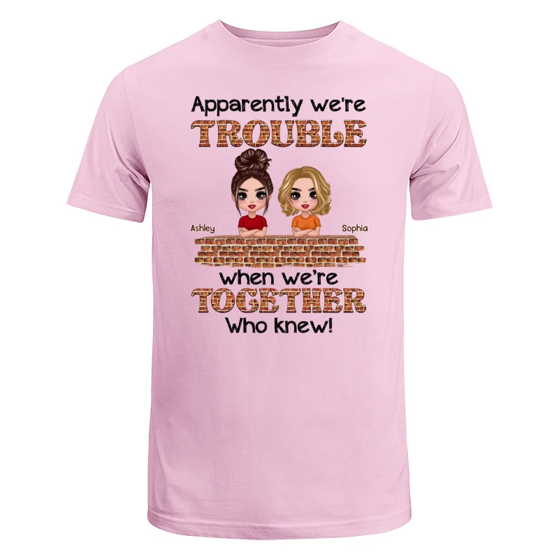 Doll Besties Trouble Brick Personalized Shirt - Image 7
