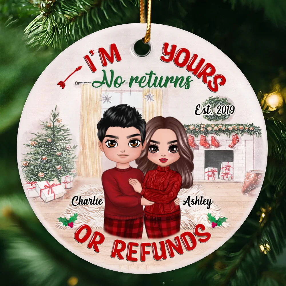 Doll Couple I‘m Yours No Returns Refunds Personalized Circle Ornament - Image 5