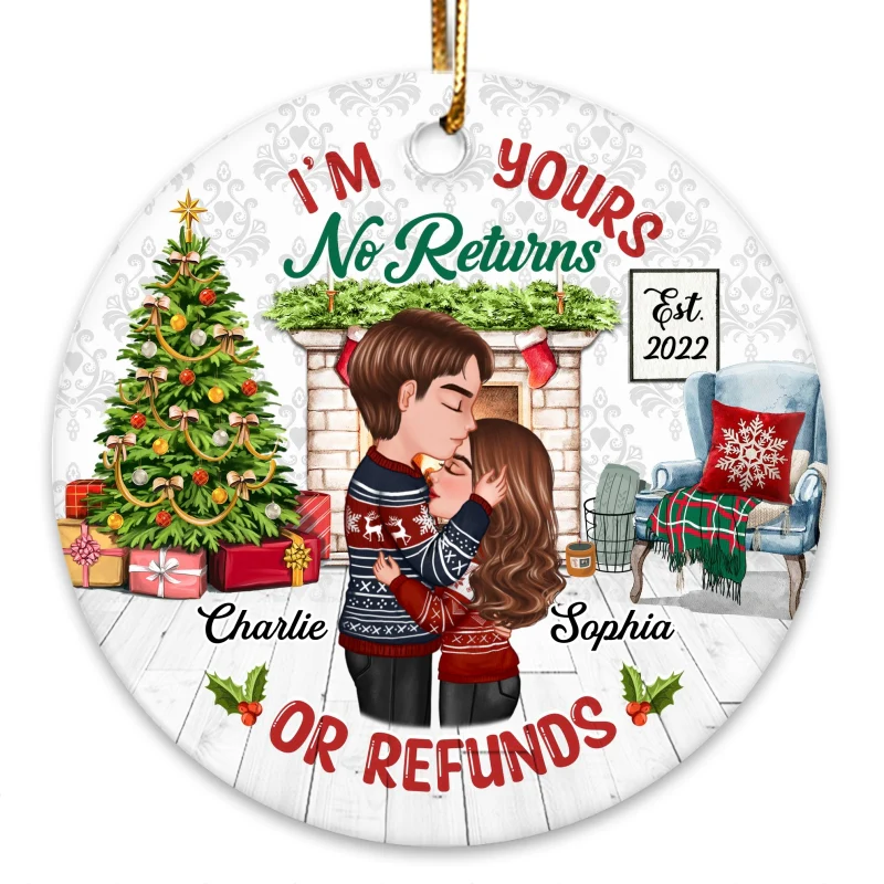 Doll Couple Kissing I‘m Yours No Returns Refunds Personalized Circle Ornament - Image 3