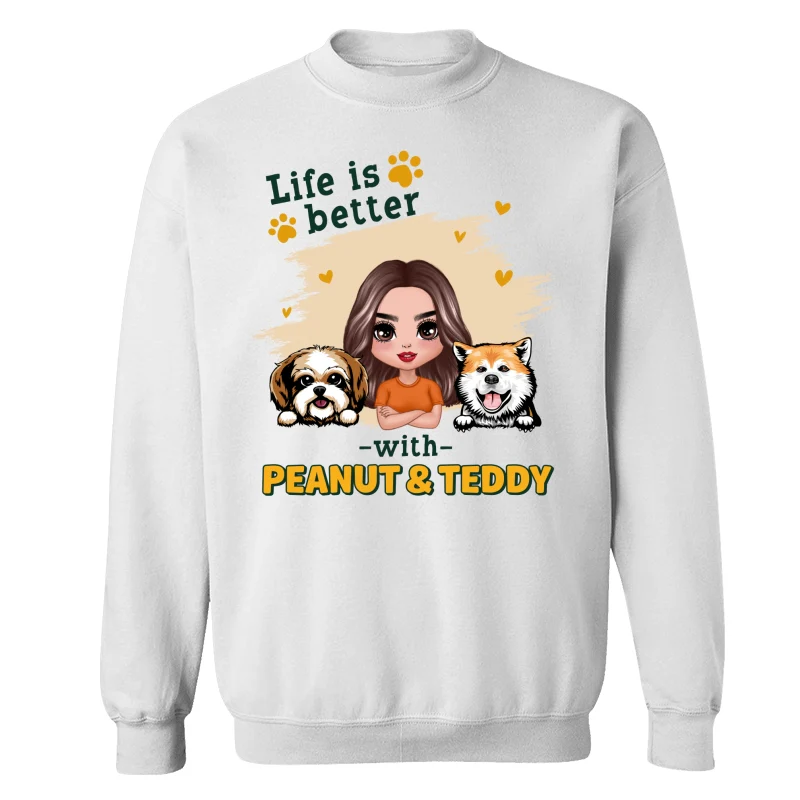 Doll Dog Mom Life Is Better With Dogs Personalized Shirt - Image 17